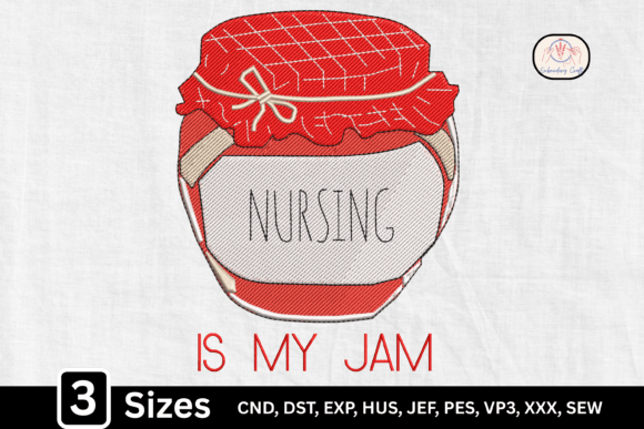 Cute Jam Jar Nursing is My Jam
